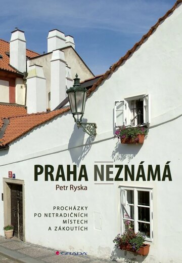 Obálka knihy Praha neznámá