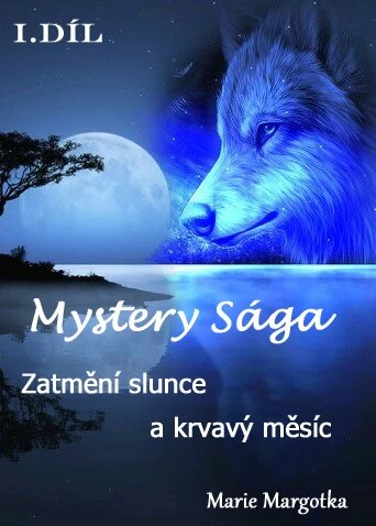 Obálka knihy Mystery Sága – Zatmění slunce a krvavý měsíc