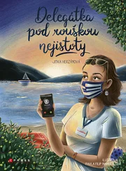 Delegátka pod rouškou nejistoty