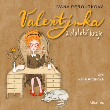 Obálka audioknihy Valentýnka a daleké kraje