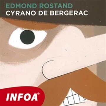 Obálka audioknihy Cyrano de Bergerac
