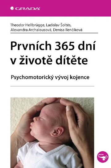 Obálka knihy Prvních 365 dní v životě dítěte