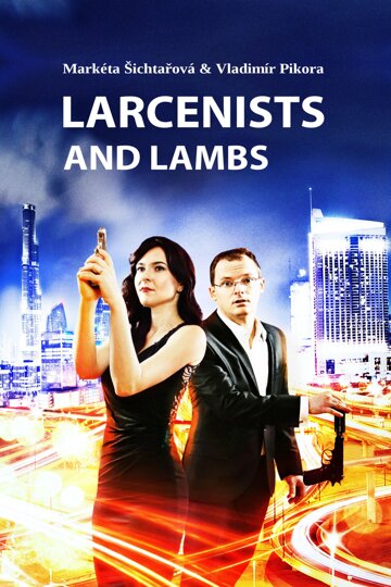 Obálka knihy Larcenists and Lambs