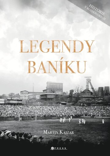 Obálka knihy Legendy Baníku