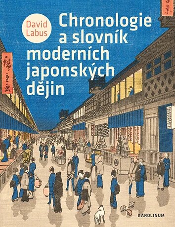 Obálka knihy Chronologie a slovník moderních japonských dějin
