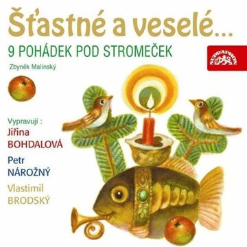 Obálka audioknihy Šťastné a veselé... 9 pohádek pod stromeček