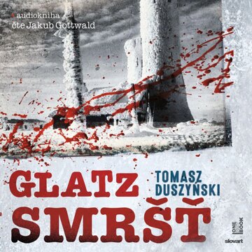 Obálka audioknihy Glatz - Smršť