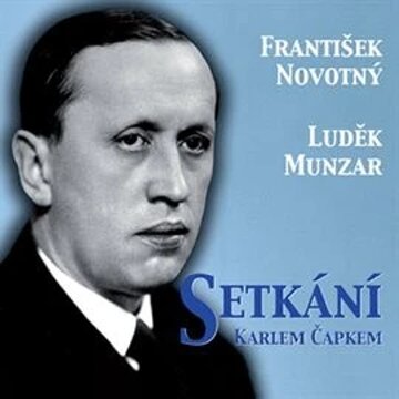 Obálka audioknihy Setkání s Karlem Čapkem