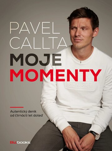 Obálka knihy Pavel Callta: Moje momenty