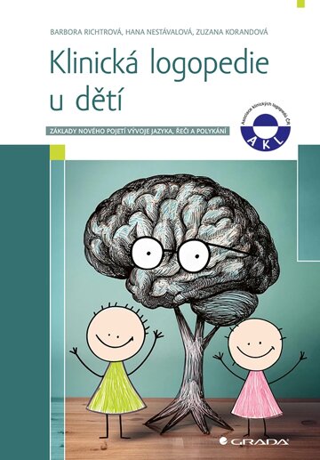 Obálka knihy Klinická logopedie u dětí