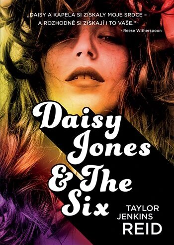 Obálka knihy Daisy Jones & The Six