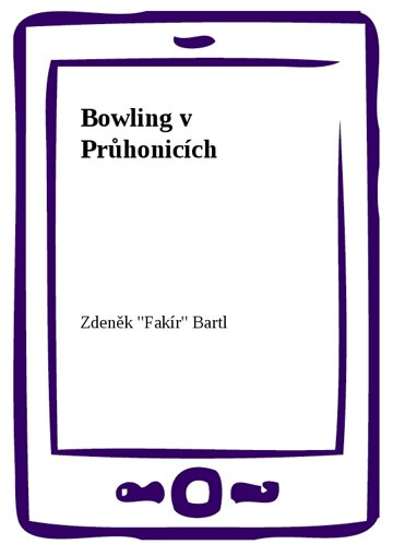 Obálka knihy Bowling v Průhonicích