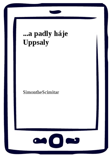 Obálka knihy ...a padly háje Uppsaly