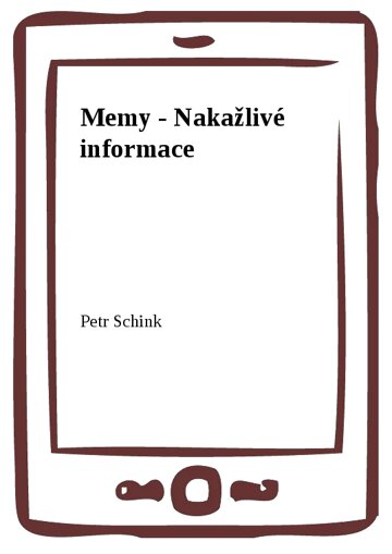 Obálka knihy Memy - Nakažlivé informace