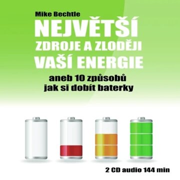 Obálka audioknihy Největší zdroje a zloději vaší energie