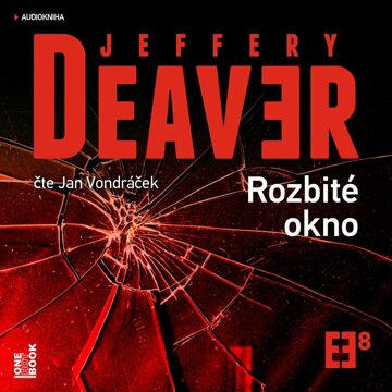 Obálka audioknihy Rozbité okno