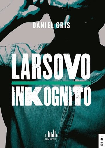 Obálka knihy Larsovo inkognito