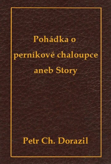 Obálka knihy Pohádka o perníkové chaloupce aneb Story