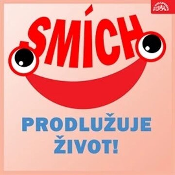 Obálka audioknihy Smích prodlužuje život!