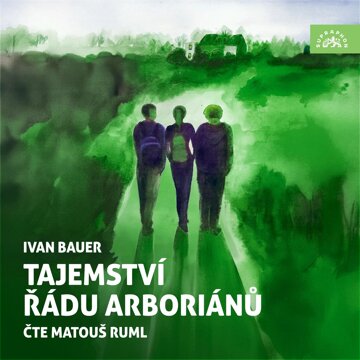 Obálka audioknihy Tajemství řádu arboriánů