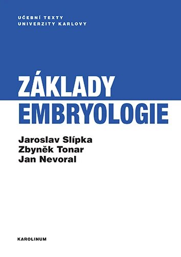 Obálka knihy Základy embryologie