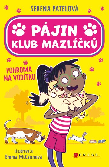 Obálka knihy Pájin Klub mazlíčků: Pohroma na vodítku