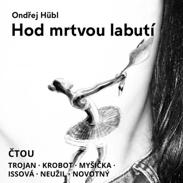 Obálka audioknihy Hod mrtvou labutí