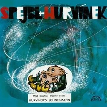 Obálka audioknihy Spejbl und Hurvínek Hurvínek's Schneemann