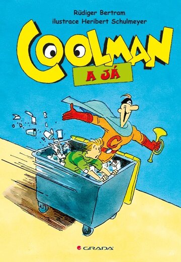 Obálka knihy Coolman a já