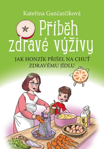 Obálka knihy Příběh zdravé výživy