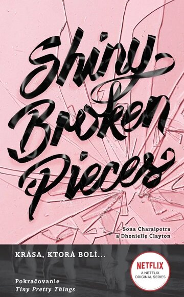 Obálka knihy Shiny Broken Pieces (slovenský jazyk)