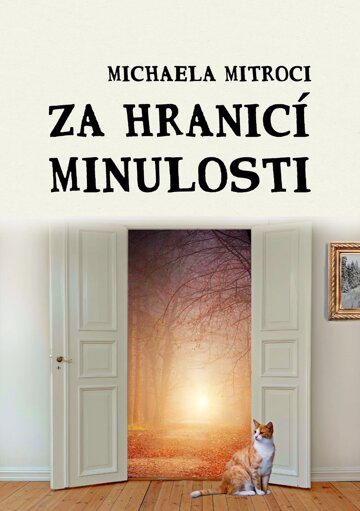 Obálka knihy Za hranicí minulosti