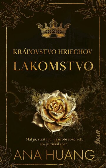 Obálka knihy Kráľovstvo hriechov: Lakomstvo