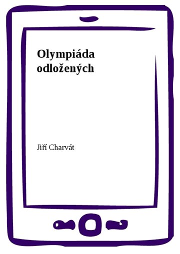 Obálka knihy Olympiáda odložených