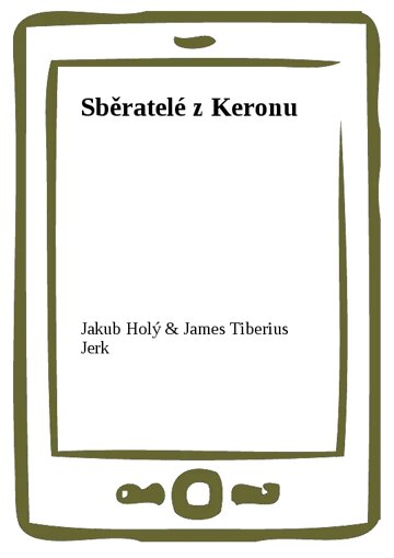 Obálka knihy Sběratelé z Keronu