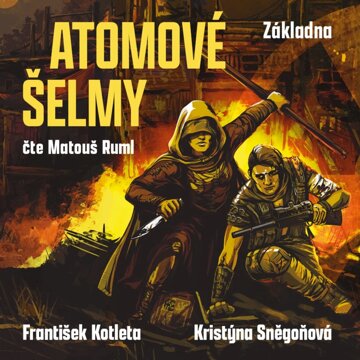 Obálka audioknihy Atomové šelmy: Základna