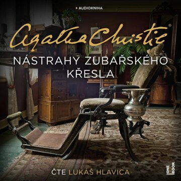 Obálka audioknihy Nástrahy zubařského křesla