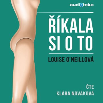 Obálka audioknihy Říkala si o to