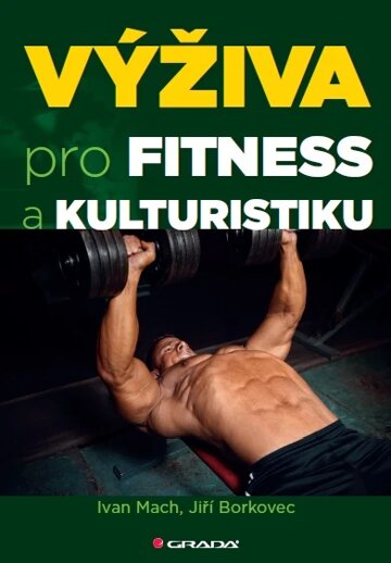 Obálka knihy Výživa pro fitness a kulturistiku