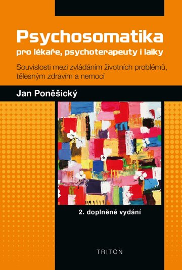 Obálka knihy Psychosomatika pro lékaře, psychoterapeuty i laiky