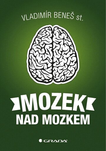 Obálka knihy Mozek nad mozkem