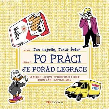 Obálka knihy Po práci je pořád legrace