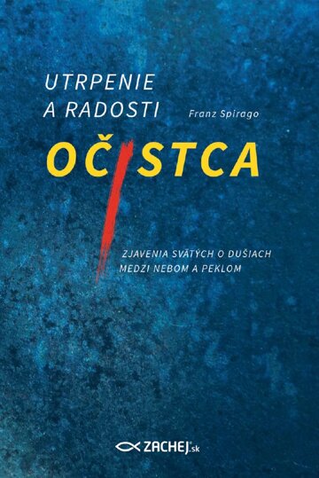 Obálka knihy Utrpenie a radosti očistca
