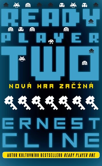 Obálka knihy Ready Player Two: Nová hra začíná