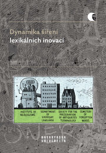 Obálka knihy Dynamika šíření lexikálních inovací