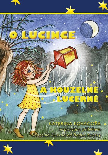 Obálka knihy O Lucince a kouzelné lucerně
