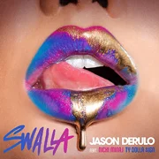 Swalla (feat. Nicki Minaj and Ty Dolla $ign)