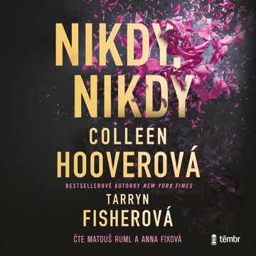 Obálka audioknihy Nikdy, nikdy