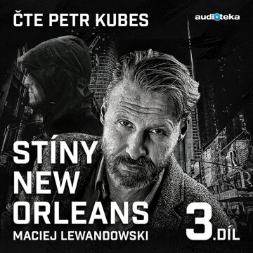 Obálka audioknihy Stíny New Orleans - 3. díl