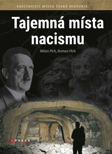 Obálka knihy Tajemná místa nacismu